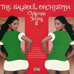 サルソウル・オーケストラ/クリスマス・ジョリーズ 2