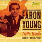 ファロン・ヤング/ハロー・ウォールズ グレイテスト・ヒッツ 1952-1962