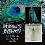 シャーリー・バッシー/THIS IS MY LIFE/DOES ANYBODY MISS ME