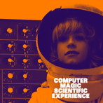 コンピューター・マジック/サイエンティフィック・エクスペリエンス