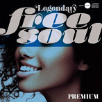 Legendary Free Soul〜Premium