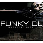 Funky DL/The Greatest Hits