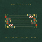 ホワイト・ライズ/AS I TRY NOT TO FALL APART
