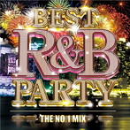 DJ SPLASH/BEST R＆B PARTY-THE NO.1 MIX-