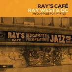 レイ・ウエスト＆O.C./RAY’S CAFE