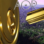 AOR/ザ・シークレッツ・オブ・L.A.