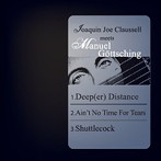 マニュエル・ゲッチング/Joaquin Joe Claussell Meets Manuel Gottsching