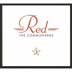 COMMUNARDS/RED（35th Anniversary Edition）