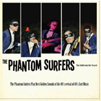 Phantom Surfers/The Phantom Surfers Play Best Gold