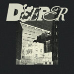 DEEPER/CAREFUL！