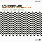 HI-FLY ORCHESTRA/SAMBOOGALOO