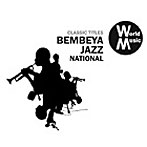 ベンベヤ・ジャズ・ナショナル/CLASSIC TITLES BEMBEYA JAZZ NATIONAL