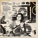 ロディオン・G.A./ザ・ロスト・テープス