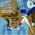 マシュー・スウィート＆スザンナ・ホフス/Under The Covers Vol.1