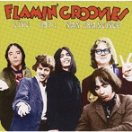 フレイミン・グルーヴィーズ/ライヴ・イン・サンフランシスコ 1971(初回限定盤)