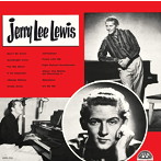 ジェリー・リー・ルイス/ジェリー・リー・ルイス(紙ジャケット仕様)
