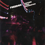 フリーダム/ファーザー・ザン・イマジネイション［名盤1100円］