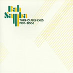 バー・サンバ/Bah Samba 1996-2006 The House Mixes