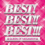 BEST！BEST！！BEST！！！QUEEN OF MEGAMIX！！！