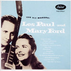 レス・ポール＆メリー・ファー/ヒット・メーカーズ