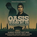 オアシス/スタンド・バイ・アス- Vフェスティバル 2005