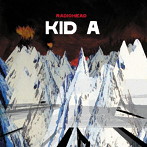 レディオヘッド/KID A