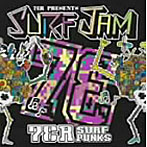73R presents SURF JAM（CCCD）