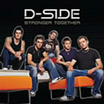 D-SIDE/ストロンガー・トゥゲザー（フラッシュ・プライス盤）（CCCD）