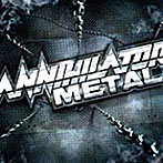 アナイアレイター/Metal