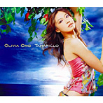オリビア・オン/Tamarillo