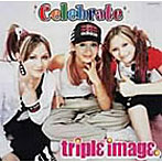 Triple Image/celebrate