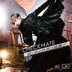 UK/CHECKMATE/君と見る世界は綺麗だ＜TypeB＞