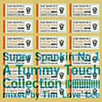 Super Spankin’no1-A Tummy Touch Collection mixed by Tim’Love’Lee