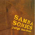 SAMBASONICS/Jorge Ben Beat