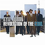 カイル・ジェイソン/REVOLUTION OF THE COOL（DVD付）