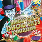 ＜完全版＞僕らのMEGA DISCO HITS MEGATON DISCO HITS PARADISE