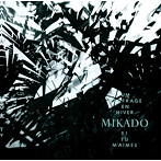 MIKADO/冬のノフラージュ