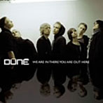 Dune/WE ARE IN THERE YOU ARE OUT HERE