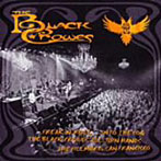 ブラック・クロウズ/FREAK’N’ROLL…INTO THE FOG？LIVE AT FILLMORE（紙ジャケット仕様）