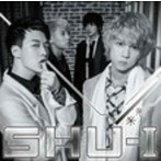 SHU-I/未来へ（初回限定盤B）［インソク/ジンソク］