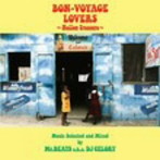 Mr.BEATS a.k.a. DJ CELORY/BON-VOYAGE LOVERS Music〜Mellow Treasure〜Selected and Mixed by Mr.BEATS a.k.a. DJ CELORY