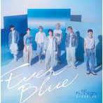 n.SSign/EVERBLUE （初回限定盤A）（DVD付）