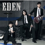 EDEN/Never Cry（初回限定盤A）（DVD付）