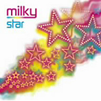 ミルキー/Star☆★