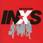 INXS/デフィニティヴINXS:ザ・ベスト