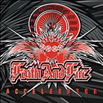 フェイス・アンド・ファイア/アクセルレイター