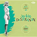 ジャッキー・デシャノン/コンプリート・リバティ・シングルズ Vol.1