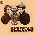スキャッフォルド/ライヴ・アット・ザ・クイーン・エリザベス・ホール1968