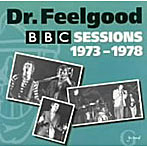 ドクター・フィールグッド/BBCセッションズ73-78