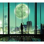ロバート・デ・ボロン/Dreams in Static